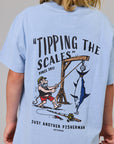 JUST ANOTHER FISHERMAN MINI TIPPING THE SCALES TEE